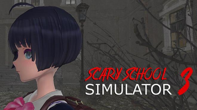 [PC]Scary School Simulator 3 -磁链下载-Zero-零之资源仓库