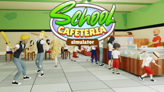 [PC]School Cafeteria Simulator -磁链下载-Zero-零之资源仓库