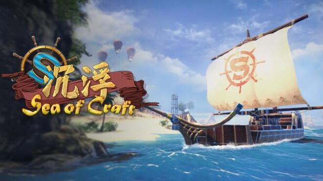 [PC]Sea of Craft -磁链下载-Zero-零之资源仓库