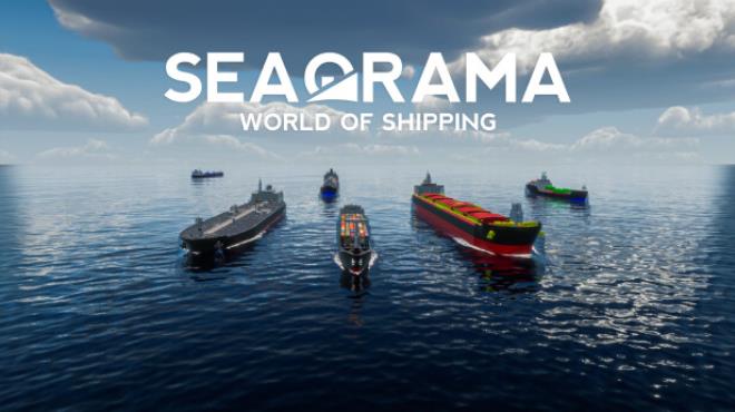 [PC]SeaOrama World of Shipping -磁链下载-Zero