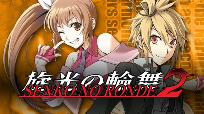 [PC]Senko no Ronde 2 旋光の輪舞２ -磁链下载-Zero