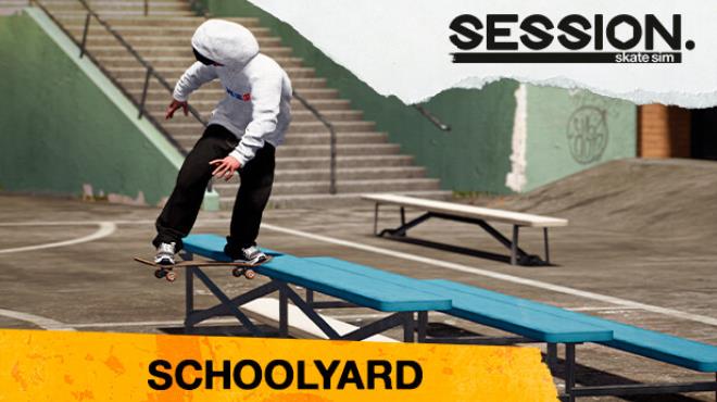 [PC]Session Skate Sim Schoolyard -磁链下载-Zero-零之资源仓库