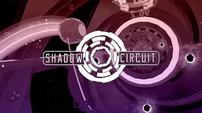 [PC]Shadow Circuit -磁链下载-Zero-零之资源仓库