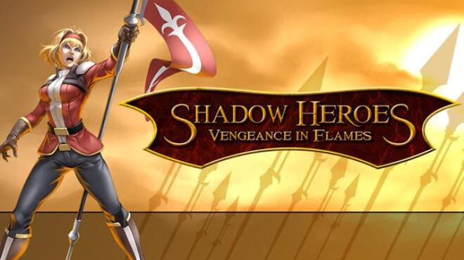 [PC]Shadow Heroes: Vengeance In Flames -磁链下载-Zero