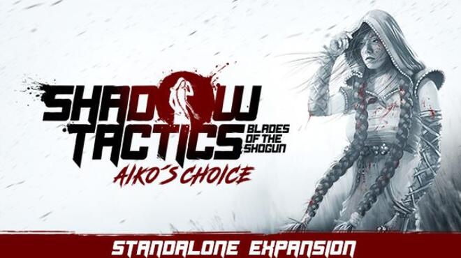 [PC]Shadow Tactics Aikos Choice -磁链下载-Zero
