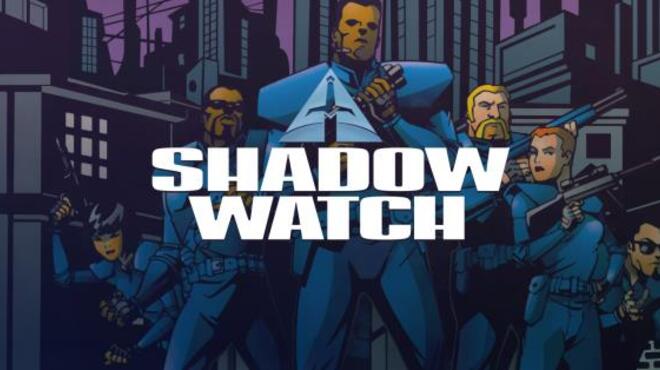[PC]Shadow Watch -磁链下载-Zero-零之资源仓库