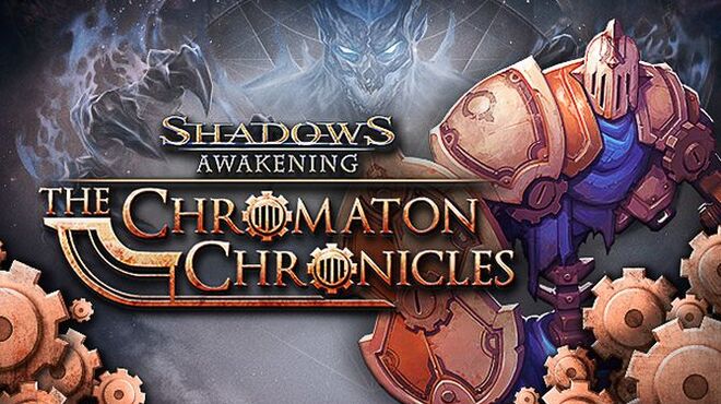[PC]Shadows: Awakening – The Chromaton Chronicles -磁链下载-Zero-零之资源仓库
