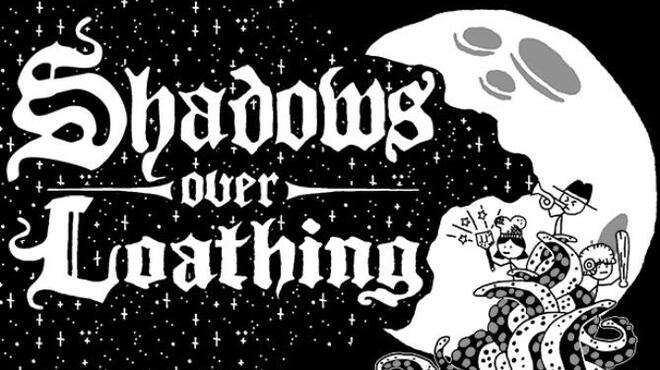 [PC]Shadows Over Loathing -磁链下载-Zero-零之资源仓库