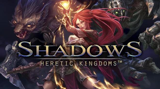 [PC]Shadows: Heretic Kingdoms -磁链下载-Zero