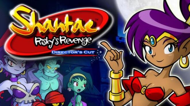 [PC]Shantae: Risky’s Revenge – Director’s Cut -磁链下载-Zero