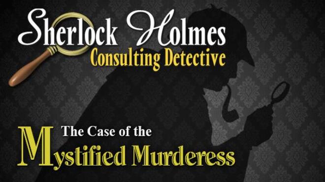 [PC]Sherlock Holmes Consulting Detective: The Case of the Mystified Murderess -磁链下载-Zero-零之资源仓库