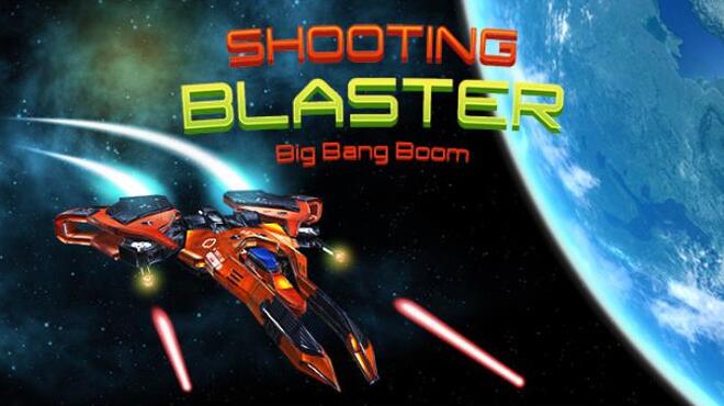 [PC]Shooting Blaster Big Bang Boom -磁链下载-Zero-零之资源仓库