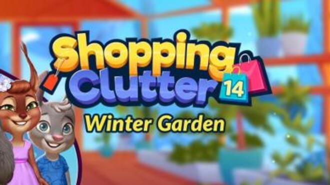 [PC]Shopping Clutter 14 Winter Garden -磁链下载-Zero-零之资源仓库