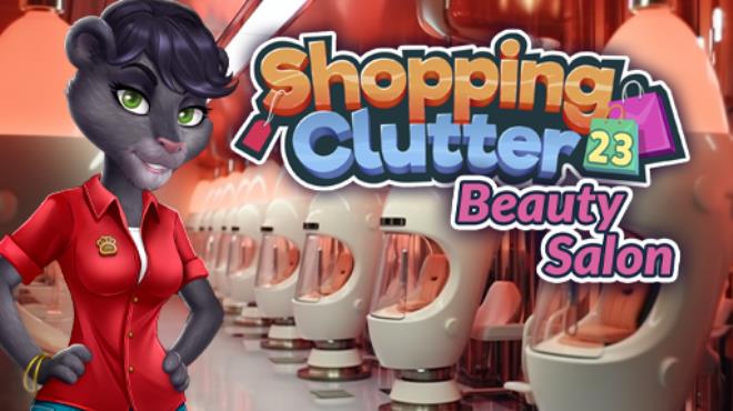 [PC]Shopping Clutter 23 Beauty Salon -磁链下载-Zero-零之资源仓库