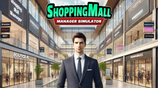 [PC]ShoppingMall Manager Simulator -磁链下载-Zero-零之资源仓库