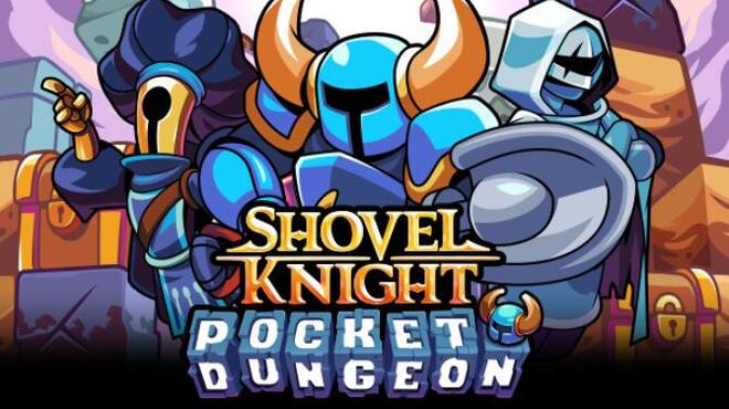 [PC]Shovel Knight Pocket Dungeon -磁链下载-Zero