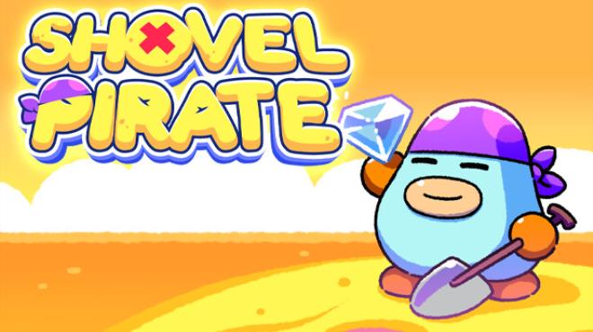 [PC]Shovel Pirate -磁链下载-Zero-零之资源仓库