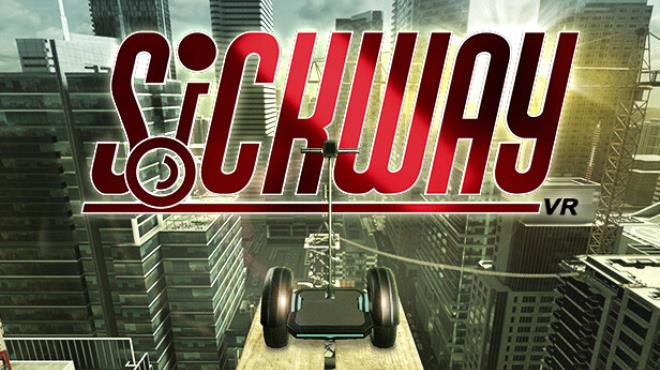 [PC]SickWay VR -磁链下载-Zero-零之资源仓库