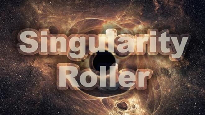 [PC]Singularity Roller -磁链下载-Zero-零之资源仓库