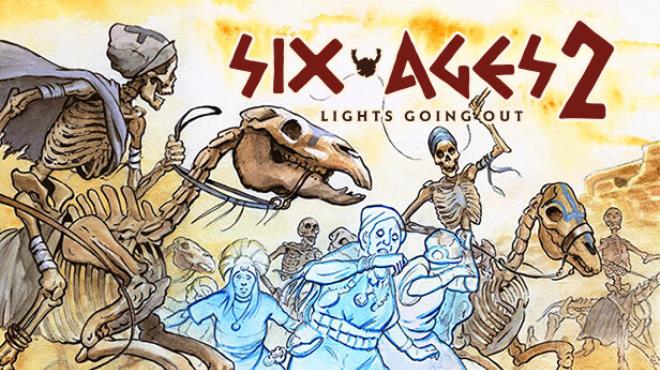 [PC]Six Ages 2 Lights Going Out v1 0 3 -磁链下载-Zero-零之资源仓库