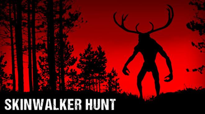 [PC]Skinwalker Hunt -磁链下载-Zero