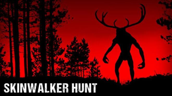 [PC]Skinwalker Hunt -磁链下载-Zero