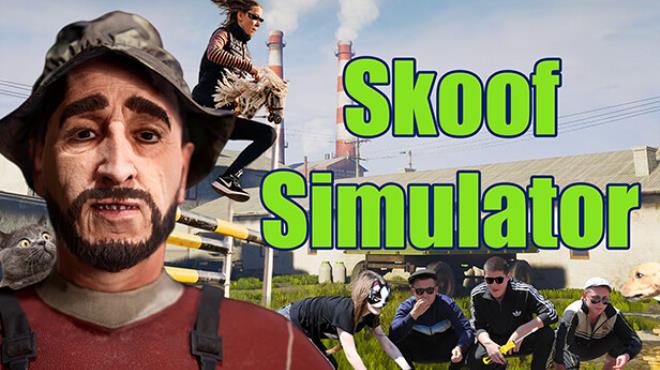 [PC]Skoof Simulator -磁链下载-Zero