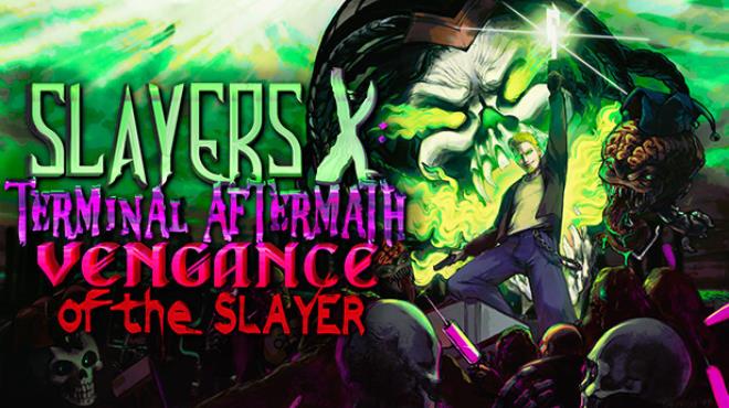 [PC]Slayers X: Terminal Aftermath: Vengance of the Slayer -磁链下载-Zero-零之资源仓库