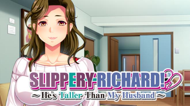 [PC]Slippery Richard Hes Taller Than My Husband UNRATED -磁链下载-Zero-零之资源仓库