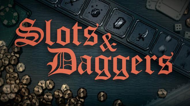 [PC]Slots & Daggers -磁链下载-Zero-零之资源仓库
