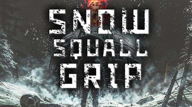 [PC]Snowsquall Grip -磁链下载-Zero-零之资源仓库