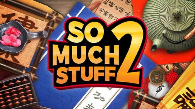 [PC]So Much Stuff 2 Collectors Edition -磁链下载-Zero-零之资源仓库