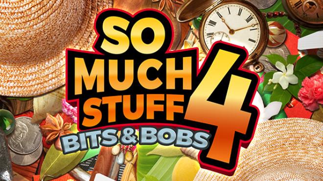[PC]So Much Stuff 4: Bits & Bobs -磁链下载-Zero-零之资源仓库