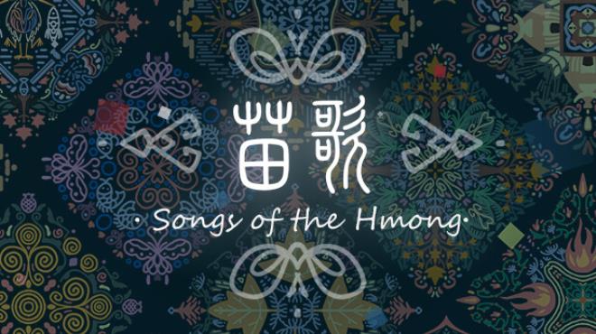 [PC]Songs of the HMong -磁链下载-Zero-零之资源仓库