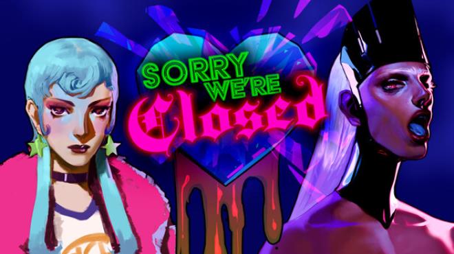 [PC]Sorry Were Closed -磁链下载-Zero-零之资源仓库
