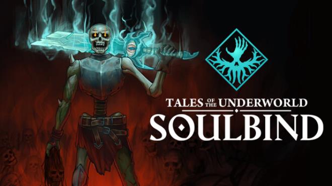 [PC]Soulbind Tales Of The Underworld -磁链下载-Zero-零之资源仓库