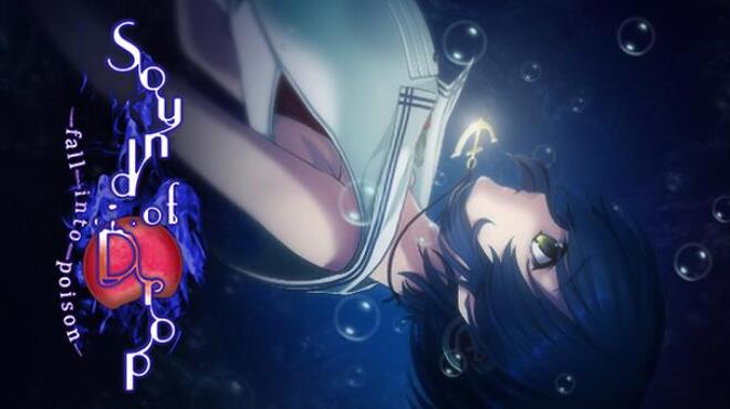 [PC]Sound of Drop – fall into poison – -磁链下载-Zero-零之资源仓库