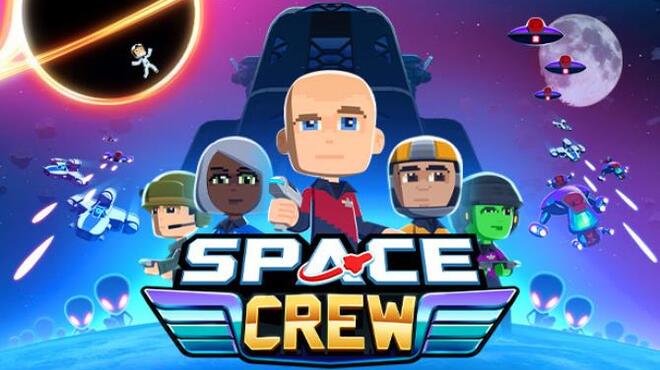 [PC]Space Crew Legendary Edition -磁链下载-Zero-零之资源仓库