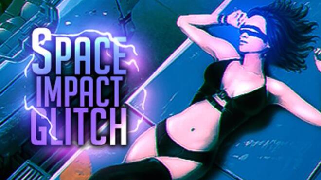 [PC]Space Impact Glitch -磁链下载-Zero-零之资源仓库