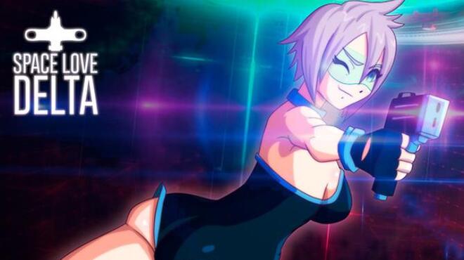 [PC]Space Love Delta -磁链下载-Zero-零之资源仓库