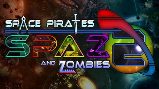 [PC]Space Pirates And Zombies 2 -磁链下载-Zero-零之资源仓库