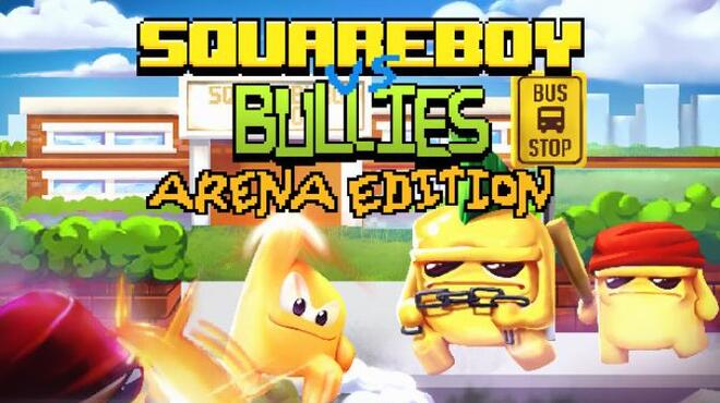 [PC]Squareboy vs Bullies: Arena Edition -磁链下载-Zero