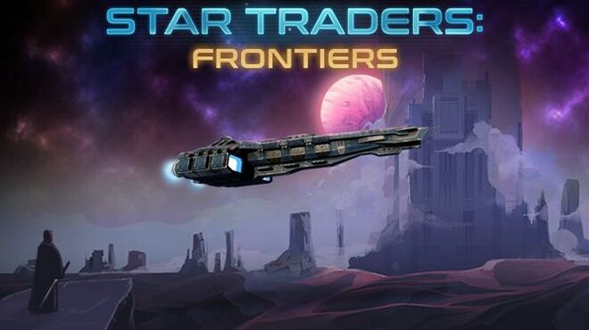 [PC]Star Traders: Frontiers -磁链下载-Zero