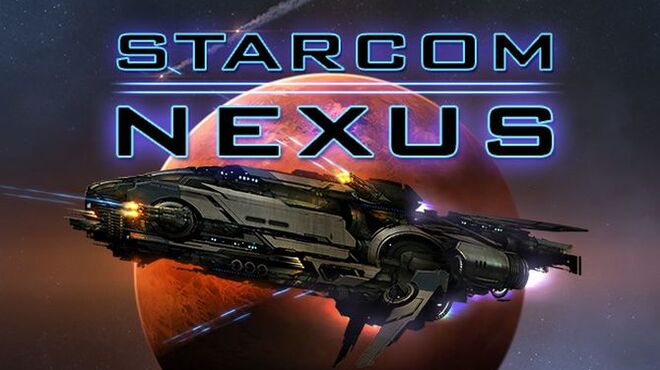 [PC]Starcom: Nexus v1.0.13 -磁链下载-Zero-零之资源仓库