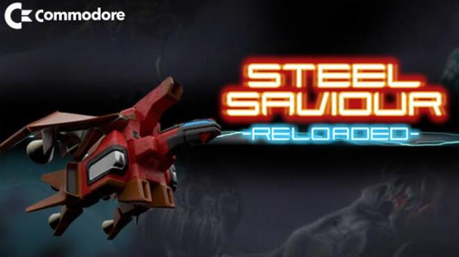 [PC]Steel Saviour Reloaded -磁链下载-Zero