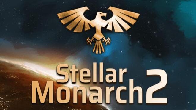 [PC]Stellar Monarch 2 -磁链下载-Zero