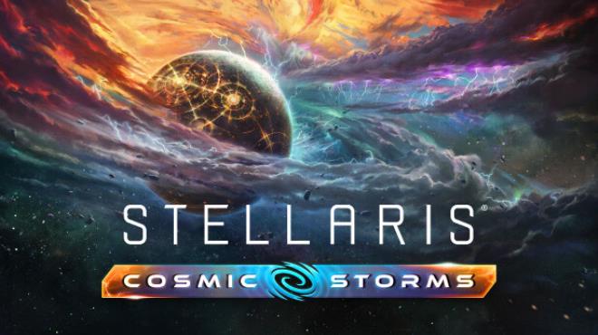 [PC]Stellaris Cosmic Storms -磁链下载-Zero-零之资源仓库