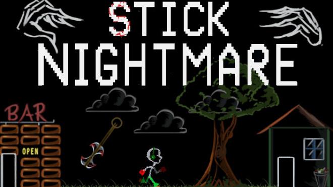 [PC]Stick Nightmare -磁链下载-Zero-零之资源仓库