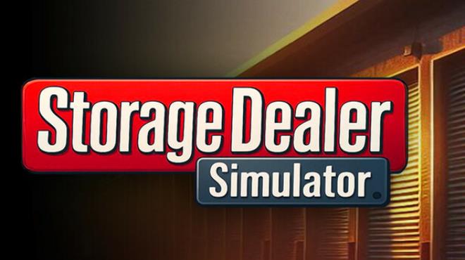 [PC]Storage Dealer Simulator -磁链下载-Zero-零之资源仓库