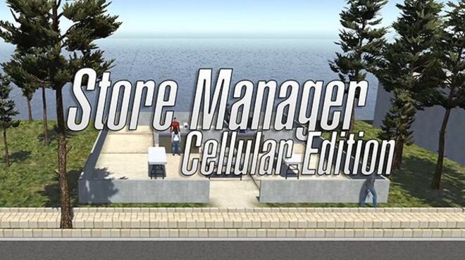 [PC]Store Manager: Cellular Edition -磁链下载 - Zero-零之资源仓库-Zero-零之资源仓库